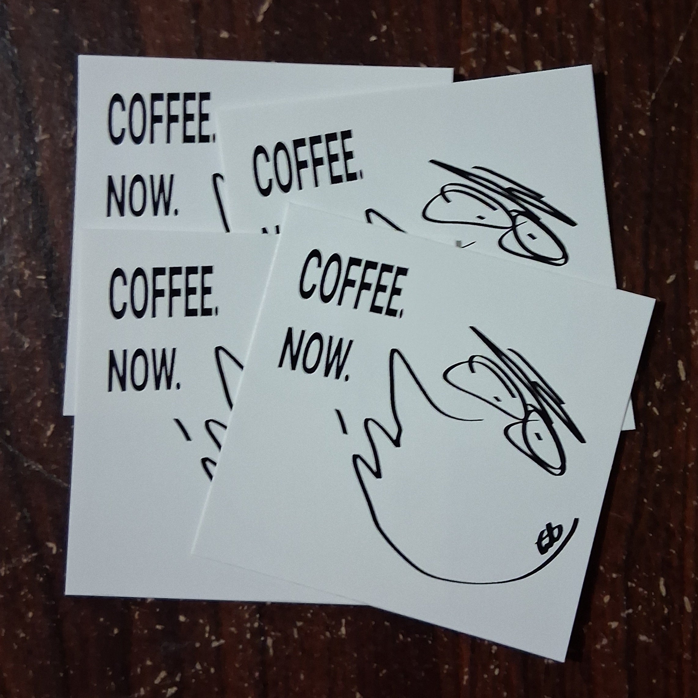 STICKER : Coffee Now! - 4 pack