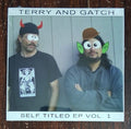 CD : Terry and Gatch Comedy Show - Self Titled EP Vol 1